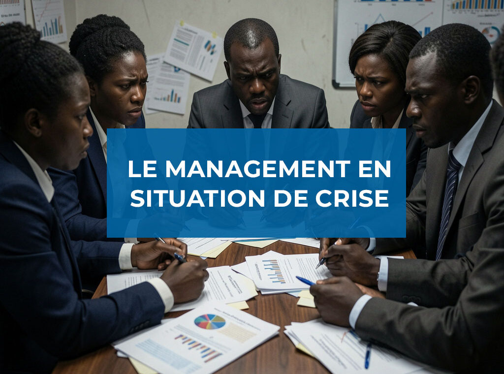Le management en situation de crise